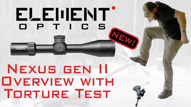 New Element Optics Nexus Gen II Rifle Scope Torture Tested - Airgun101